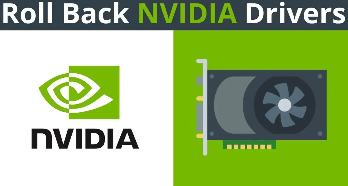 how to roll back Nvidia Driver GeForce Experience